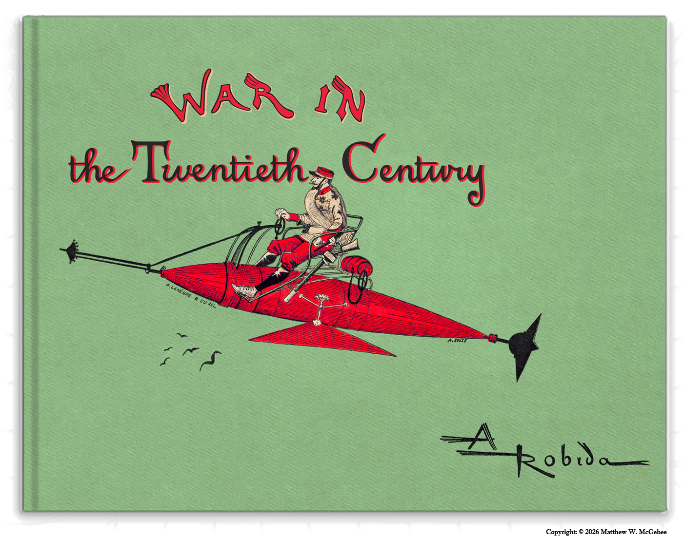 Cover of War in the Twentieth Century by Albert Robida